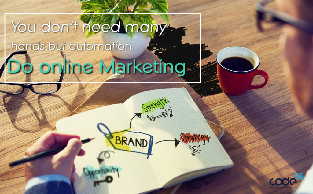 Online Marketing is the answer !