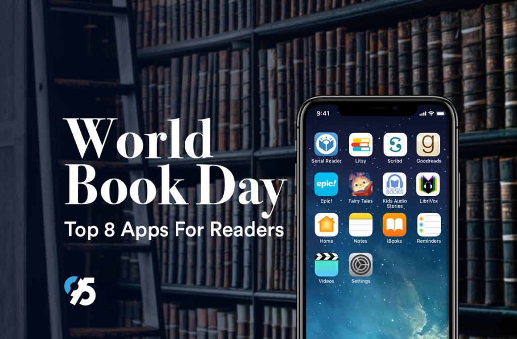 World Book Day: Top 8 Apps For Readers