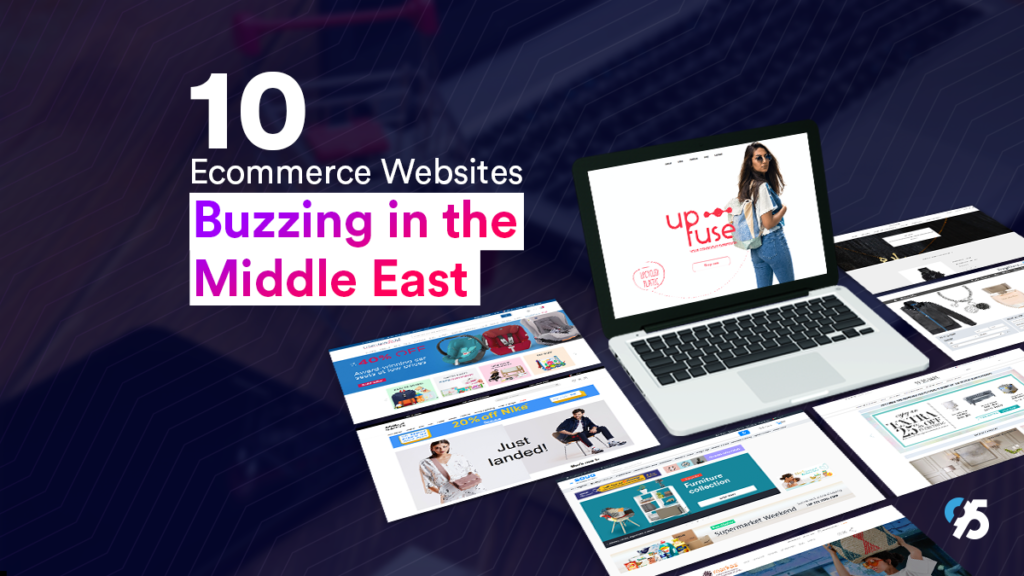 10 Ecommerce websites buzzing in the Middle East