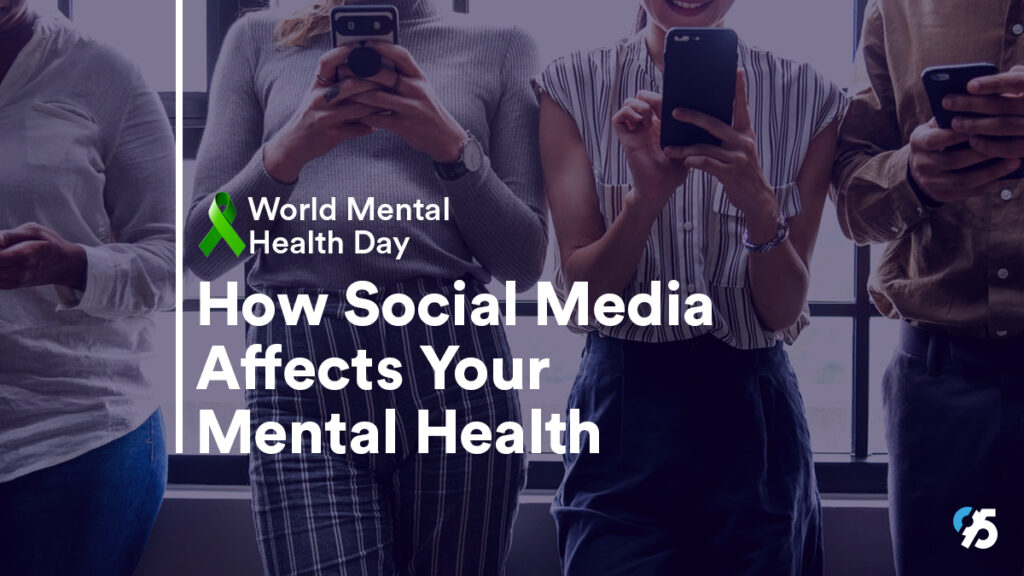 World Mental Health Day: How Social Media affects your mental health