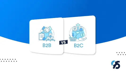 B2B Vs B2C: Your Guide to Choose Your eCommerce Platform