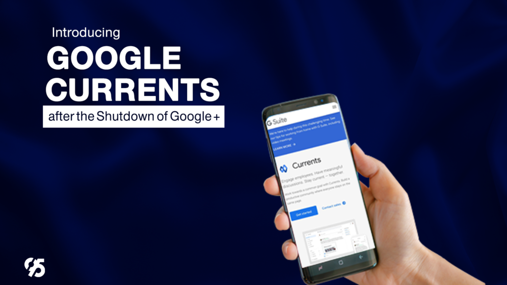 Introducing Google Currents after the Shutdown of Google+